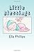 By Ella Phillips Little Blessings (1st First Edition) [Paperb... by Ella Phillips