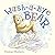 Wash-a-Bye Bear by Thomas Docherty (2013-04-01)
