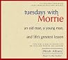 Tuesdays with Mor...