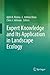 Expert Knowledge and Its Application in Landscape Ecology (2011-10-21)