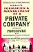 Formation & Management of a Private Company alongwith Procedure