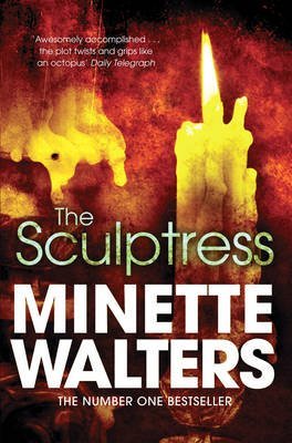 [The Sculptress] (By: Minette Walters) [published: March, 2012]