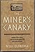 The Miner's Canary: Unraveling the Mysteries of Extinction