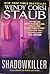 Shadowkiller by Wendy Corsi Staub (2013-11-06)