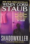 Shadowkiller by W...