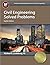 Civil Engineering Solved Problems, 8th Ed by Michael R. Lindeburg PE (2015-12-02)