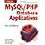MySQL/PHP Database Applications by Bulger, Brad, Greenspan, Jay, Wall, David [Wiley, 2003] (Paperback) 2nd Edition [Paperback]