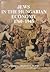 Jews in the Hungarian Economy, 1760?1945: Studies Dedicated to Moshe Carmilly-Weinberger on His Eightieth Birthday