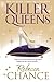 Killer Queens by Rebecca Chance (October 01,2014)