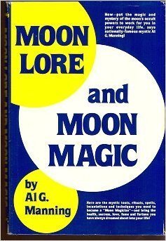 Moon Lore and Moon Magic (Hardcover)