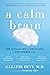 A Calm Brain: How to Relax ...