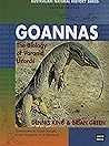 Goannas: The Biology of Varanid Lizards (Australian Natural History Series)