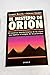 El misterio de Orión [Paperback] [Jan 01, 1995] Robert Bauval y Adrian Gilbert