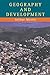 Geography And Development by Arthur Morris (1998-02-03)