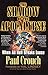 [The Shadow of the Apocalypse: When All Hell Breaks Loose] [By: Crouch, Paul] [October, 2004]