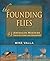 Founding Flies, The: 43 American Masters: Their Patterns and Influences by Mike Valla (2013-08-01)