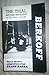 [The trial ; Metamorphosis ; In the penal colony: Three theatre adaptations from Franz Kafka (Plays)] [By: Berkoff, Steven] [January, 1988]