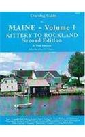 Cruising Guide to Maine, Vol. I: Kittery to Rockland (Paperback)