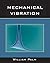 [(Mechanical Vibration)] [By (author) William J. Palm] published on (April, 2006)