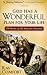 God Has a Wonderful Plan for Your Life by Ray Comfort