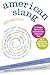 American Slang 4e by Barbara Ann Kipfer (2008-08-19)