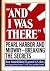 "AND I WAS THERE" : PEARL HARBOR AND MIDWAY ; BREAKING THE SECRETS