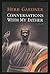Conversations with My Father by Herb Gardner (1994-02-01)