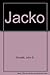 Jacko by John S. Goodall (1972-06-01)