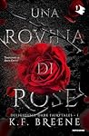 Una rovina di rose