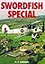 Swordfish Special by W. A. Harrison (2000-10-07)