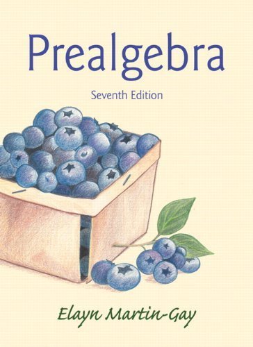 Prealgebra (7th Edition) by Elayn Martin-Gay(2007-11-01)