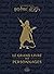 Harry Potter: le Grand Livre des Personnages