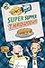 Fizzy's Lunch Lab: Super Supper Throwdown by Candlewick Press (2014-05-13)