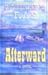 Afterward (Thorndike Press Large Print Basic Series)