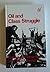 Oil And Class Struggle (Zed imperialism series)