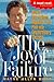 The Joy of Failure: How to Fail Your Way to the Top by Wayne A Root (1997-01-17)