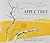 Apple Tree [INSCRIBED AND SIGNED BY AUTHOR].