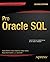 Pro Oracle SQL (Expert's Voice in Oracle) 2nd edition by Morton, Karen, Osborne, Kerry, Sands, Robyn, Shamsudeen, Riy (2013) Paperback