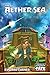 The Aether Sea by Edward Turner (2015) Perfect Paperback