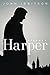 Stephen Harper by Ibbitson, John (August 12, 2015) Hardcover