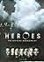 Heroes The Official Magazine Previews Exclusive Cover Issue #1 by Titan Magazines