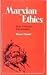 Marxian Ethic ; Some Prelim...