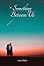 Something Between Us by Mary Tillman