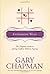 Everybody Wins The Chapman Guide to Solving Conflicts without Arguing by Chapman, Gary [Tyndale House Publishers, Inc.,2006] (Hardcover)