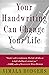 by Rodgers, Vimala Your Handwriting Can Change Your Life! (2000) Paperback