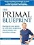 The Primal Blueprint 1st (first) edition Text Only