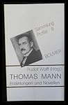 Thomas Mann: Erzählungen und Novellen
