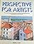 Perspective for Artists by Angela Gair (1990-03-12)