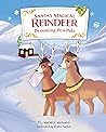 Santa's Magical Reindeer by Michele Monaco Santa's Magical Reindeer by Michele Monaco