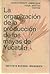 La organización de la producción de los mayas de Yucatán (Serie de antropología social) (Spanish Edition)